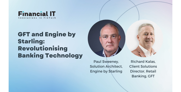 GFT and Engine by Starling: Revolutionising Banking Technology