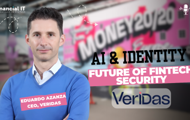 Eduardo Azanza, CEO of Veridas: AI, Identity & Trust in the Fintech Era